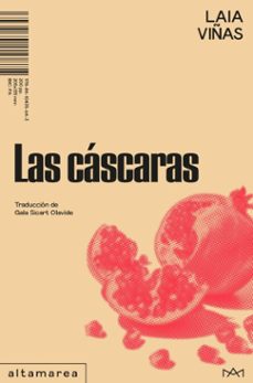las cascaras (ebook)-laia viñas-9791387938680