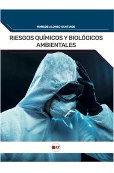 riesgos quimicos y biologicos ambientales-marcos alonso santiago-9791387965280