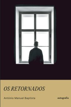 os retornados-antonio manuel baptista-9791387997380