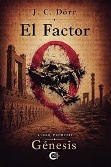 Imagen Principal de EL FACTOR Q. LIBRO PRIMERO
