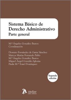sistema basico de derecho administrativo. parte general 2026-maria angeles gonzalez bustos-9791388096280