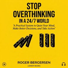 stop overthinking in a 24/7 world-9791388151880