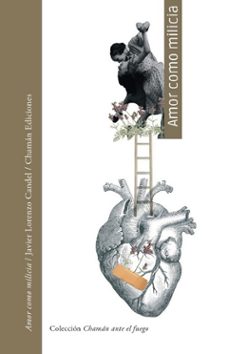 amor como milicia-javier lorenzo candel-9791399009880