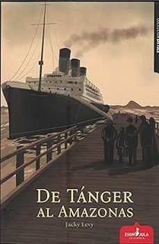 de tanger al amazonas-jacky levy-9791399106480