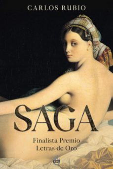 saga - finalista premio letras de oro (ebook)-carlos rubio-9798201045180