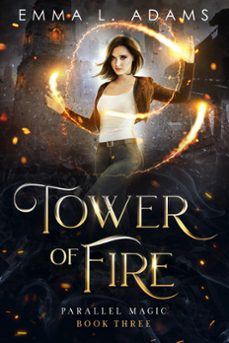 tower of fire-emma l. adams-9798201562380