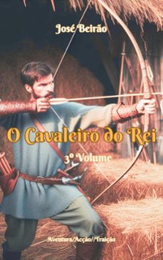 o cavaleiro do rei (ebook)-jose beirao-jose santos-9798227763280