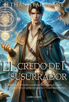 el credo del susurrador 1/3 (ebook)-ethan starborne-9798227888280