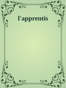 l'apprentis (ebook)-frédéric courtois-9798230441380