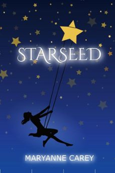 starseed (ebook)-maryanne carey-9798231937080