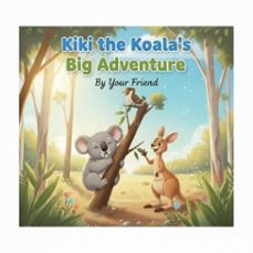 kiki the koala's big adventure (ebook)-jonathan black-9798232931780