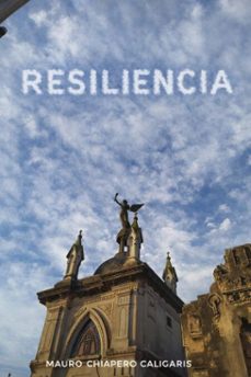 resiliencia (ebook)-mauro andrés chiapero-9798233325380