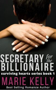 secretary for the billionaire (ebook)-marie kelly-9798233395680