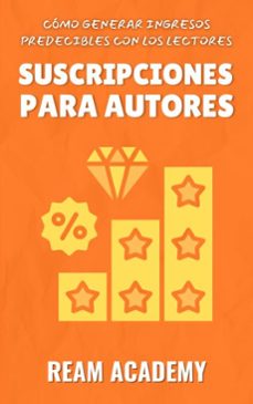 suscripciones para autores (ebook)-ream academy-9798233512780