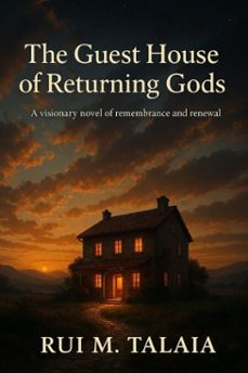 the guest house of returning gods (ebook)-rui talaia-9798233913280