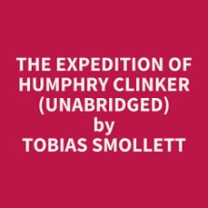 the expedition of humphry clinker (unabridged) (audiolibro)-tobias smollett-9798350030280
