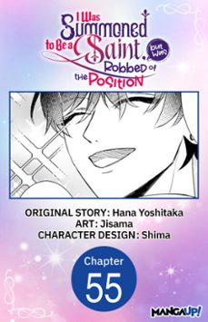 i was summoned to be a saint, but was robbed of the position @055 (ebook)-hana yoshitaka-9798899236280