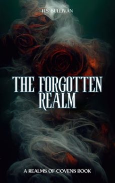 the forgotten realm (ebook)-h.s. sullivan-9798990134980