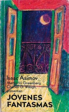 jovenes fantasmas- isaac asimov-mkt0005050980