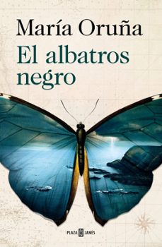 el albatros negro (ejemplar firmado por la autora)-maria oruña-2910027748190