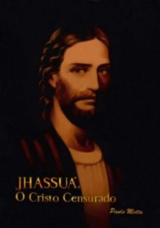 jhassua*, o cristo censurado (ebook)-paulo motta-3410000475390