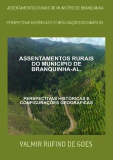 assentamentos rurais do municipio de branquinha (ebook)-valmir rufino de goes-3410001987090