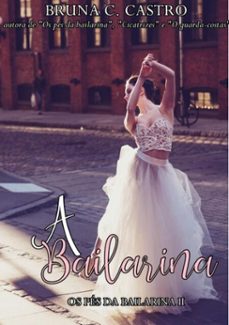 a bailarina (ebook)-bruna c. castro-3410002710390
