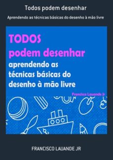 todos podem desenhar (ebook)-francisco lauande jr-3410003707290