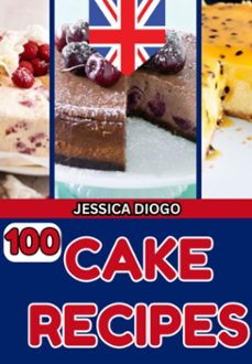 100 cake recipes (ebook)-jessica inglaterra-3410006338590