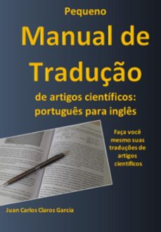 pequeno manual de traduçes cientificas (ebook)-juan carlos claros garcia-3410007477090