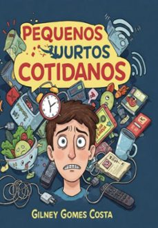 pequenos surtos cotidianos (ebook)-gilney gomes costa-3410008156390