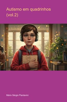 autismo em quadrinhos (vol.2) (ebook)-mário sérgio piantavini-3410008316190