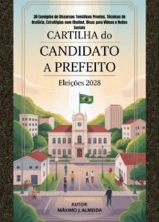 cartilha do candidato a prefeito 2028 (ebook)-maximo j. almeida-3410008413790