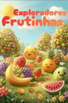 exploradores das frutinhas (ebook)-3410009012190