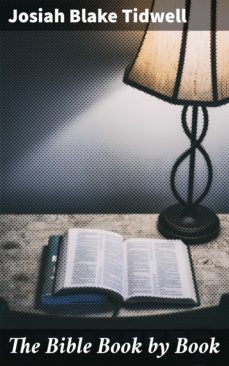 the bible book by book (ebook)-josiah blake tidwell-4057664139290