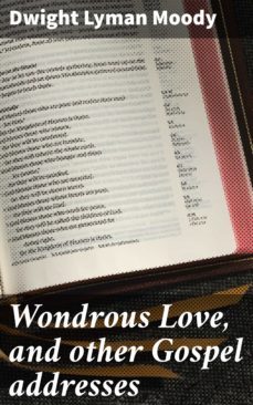 wondrous love, and other gospel addresses (ebook)-4057664580290