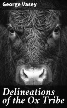 delineations of the ox tribe (ebook)-4064066160890