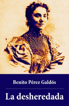 la desheredada (ebook)-benito perez galdos-4064066441890