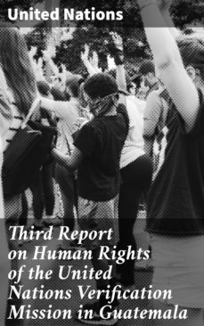 third report on human rights of the united nations verification mission in guatemala (ebook)-4064066464790