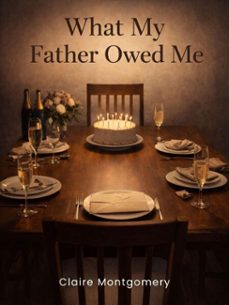 what my father owed me (ebook)-claire montgomery-4069829697590
