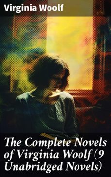 Imagen Principal de The Complete Novels of Virginia Woolf (9 Unabridged Novels)