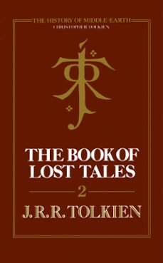 the book of lost tales 2 (ebook)-christopher tolkien-9780007348190
