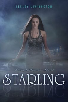 starling (ebook)-lesley livingston-9780062063090