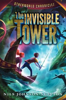 otherworld chronicles: the invisible tower (ebook)-nils johnson shelton-9780062070890