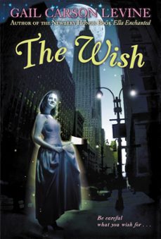 the wish (ebook)-gail carson levine-9780062253590