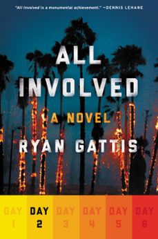 all involved: day two (ebook)-ryan gattis-9780062418890