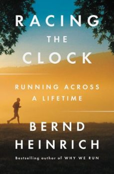 racing the clock (ebook)-bernd heinrich-9780062973290