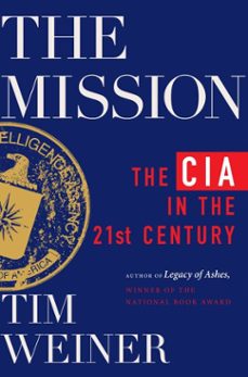the mission (ebook)-tim weiner-9780063270190