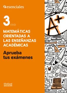 aprueba tus examenes matematicas 3º eso ce alum 2016-9780190508890