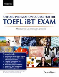 oxford preparation course for the toefl ibt(tm) exam: student s book pack with audio cds and website access code (other exams)-9780194326490